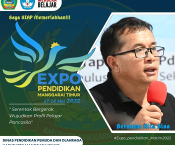 Dr. Manto Tapung Dukung Expo Pendidikan Matim 2022