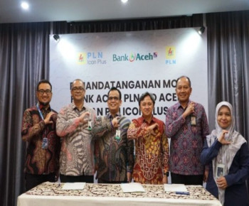 Perkuat Lini Bisnis, PLN dan PLN Icon Plus Teken MoU dengan Bank Aceh Syariah