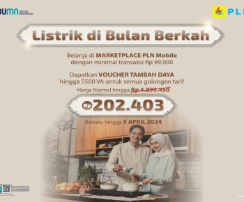 Promo Ramadan! PLN Tebar Diskon Tambah Daya Listrik Hingga 5.500 VA Hanya Rp202.403