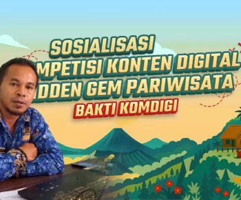 Diskominfo Manggarai Dukung Kompetisi Konten Digital “Hidden Gem Pariwisata” Bakti Komdigi 2025