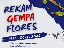 Menatap Rekam Jejak Gempa Flores, Belajar dari Masa Lalu demi Menjaga Masa Depan